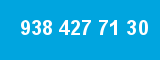 938 427 71 30